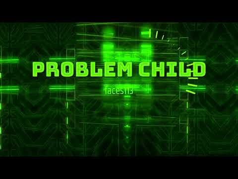 problem child(demo)