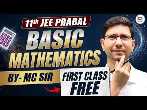 JEE Maths | Basic Mathematics for Class 11th JEE | IIT JEE Maths by MC Sir #jee #jeemaths