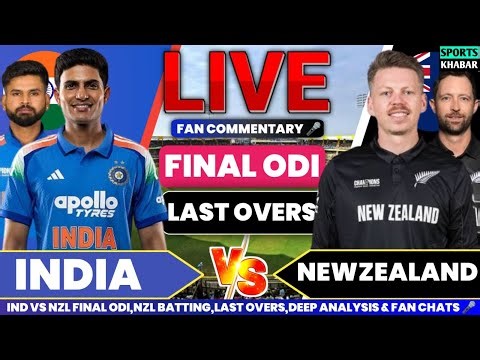 Ind vs Nzl 3rd ODI NZL BAT Last Overs | India vs Newzealand Live Cricket Score & Fan Commentary