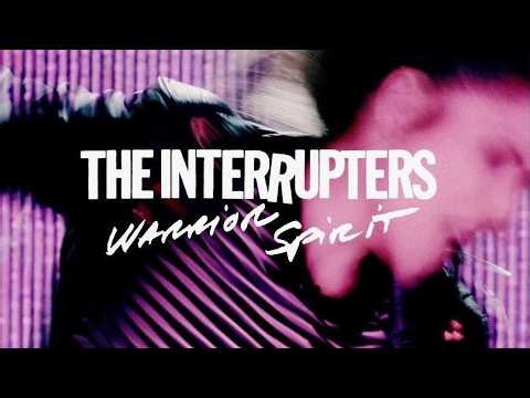 The Interrupters - "Warrior Spirit"