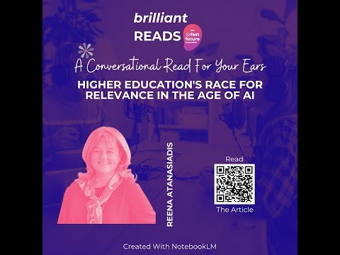 Higher Education's Race for Relevance in the Age of AI by Prof. Reena Atanasiadis