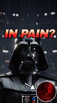 Darth Vader IN PAIN?
