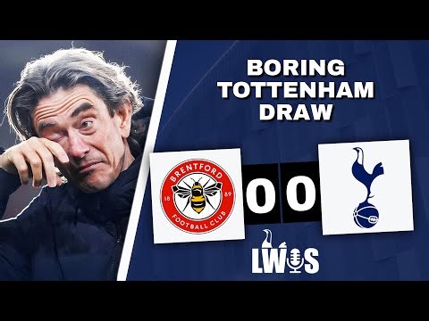 BORING Tottenham DRAW • Brentford 0-0 Spurs • Post-Match Analysis x Window UPDATE: Johnson TRANSFER!