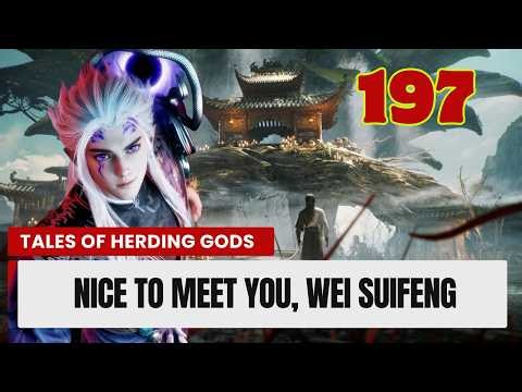💥Tales Of Herding Gods Episode 197 | Donghua 3D Chinese Anime. #talesofherdinggods
