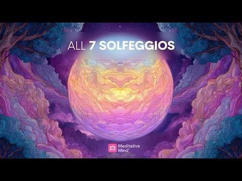 ALL 7 Solfeggio Frequencies | 396Hz to 963Hz | FULL BODY Aura Cleansing Journey | ETHEREAL SPACES™