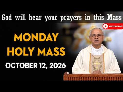 Catholic Mass Today | Daily TV Mass, Monday October 12, 2026