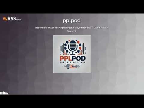 Beyond the Paycheck: Unpacking Employee Benefits & Global Health Systems