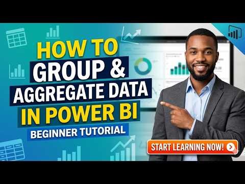 How to Group and Aggregate Data in Power BI | Power Query Tutorial