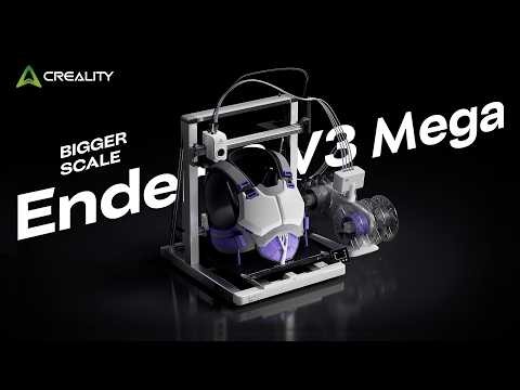 Ender-3 V3 Mega | Go Big. Stay Flexible. 🚀