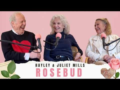 Hayley & Juliet Mills | Vivien Leigh, Walt Disney & Not Wasting Time...