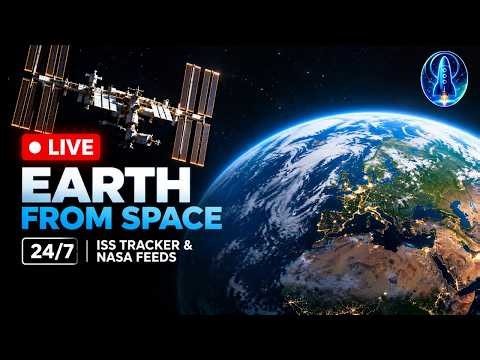 🔴 LIVE: Earth From Space 24/7 | Real-Time NASA ISS Tracker & Live Cameras⁠