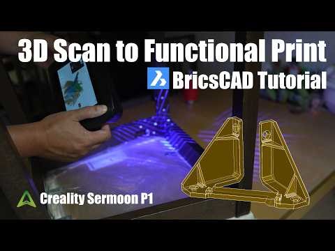 Turning 3D Scans into Functional Prints - BricsCAD Beginner Tutorial