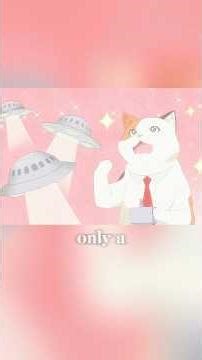 😽How an Alien Cat Studied Life on Earth？