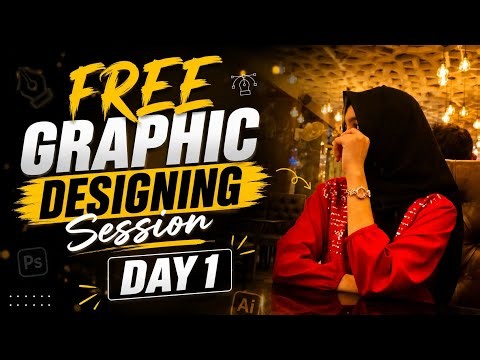 Day 1: Graphic Design Masterclass (FREE) | Complete Beginner Guide | Start Your Design Journey
