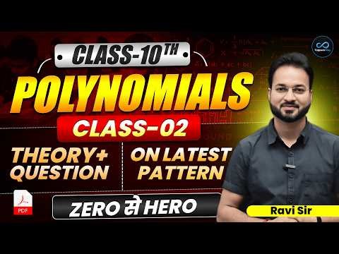 Polynomials | Class 10th Maths Chapter - 2 | CBSE Class 10 Maths | NCERT | 2026-27
