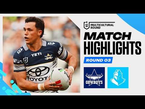 NRL 2026 | Cowboys v Titans | Match Highlights | Round 3