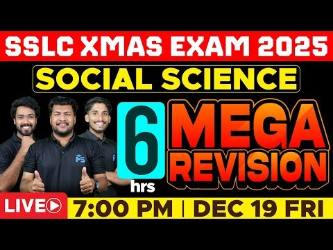 SSLC X-MAS EXAM | SOCIAL SCIENCE | 6 HOUR MEGA REVISION | LIVE | MS SOLUTIONS