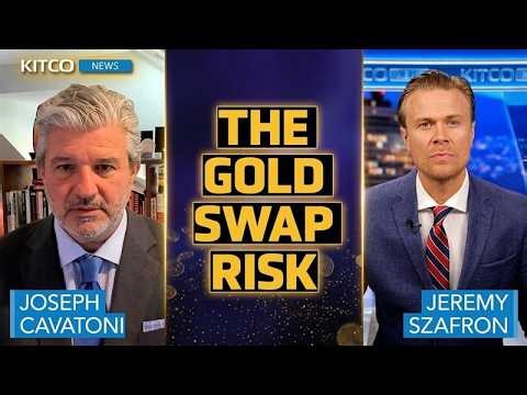 Gold’s Hidden Risk: Central Banks Are Buying, Selling and Swapping Metal | Joe Cavatoni