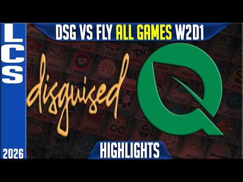 DSG vs FLY Highlights ALL GAMES | LCS Summer 2026 W2D1 | Disguised vs FlyQuest