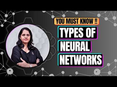 Neural Network Architectures Explained | FNN, CNN, RNN, LSTM, GRU, GANs, Transformers, Autoencoders