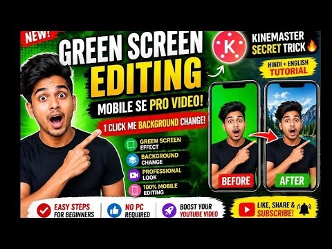 Mobile Se Green Screen Video Editing | KineMaster Full Tutorial 2026 😍 #tech #emergingtech2.0
