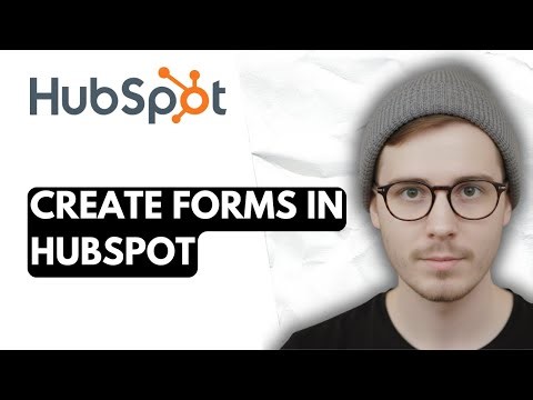 How To Create Forms In Hubspot [2026 Guide]