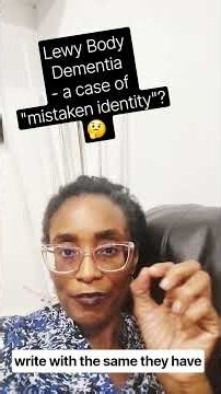 Lewy Body Dementia- " Mistaken Identity"? 🤔 #dementia #lewy #parkinson