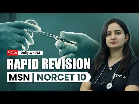 MSN for NORCET | NORCET 10 Rapid Revision | NPrep Rapid Revision Series | Pooja Ma'am | NPrep