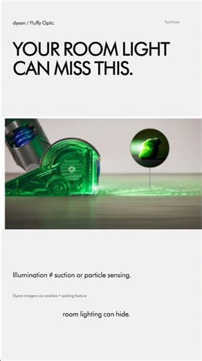 Dyson's Green Light Makes a Clean Floor Look Guilty