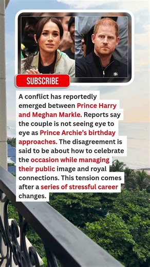 JUST NOW: Tensions Explode Between Prince Harry & Meghan Markle Ahead of Archie’s Birthday 😳