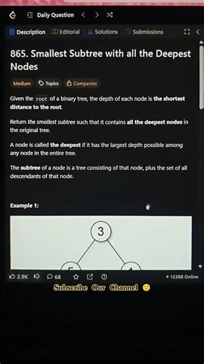 LeetCode 865 – Smallest Subtree with All the Deepest Nodes #coding #codeprep #programminglanguage