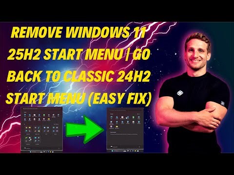 Remove Windows 11 25H2 Start Menu | Go Back to Classic 24H2 Start Menu (Easy Fix)