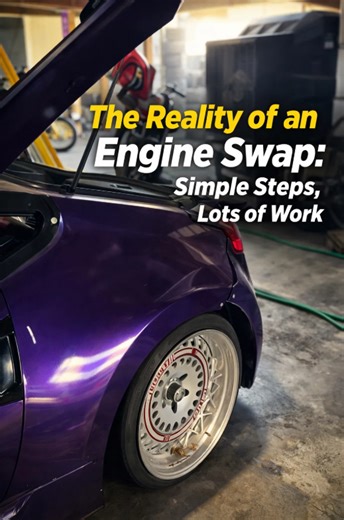 The reality of an engine swap: Simple steps, lots of work