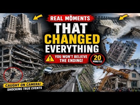Real Moments That Changed Everything | Shocking Natural Disasters & Unexpected Accidents Must Watch!