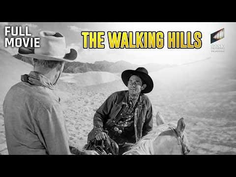 The Walking Hills | Full Movie | Starring Randolph Scott