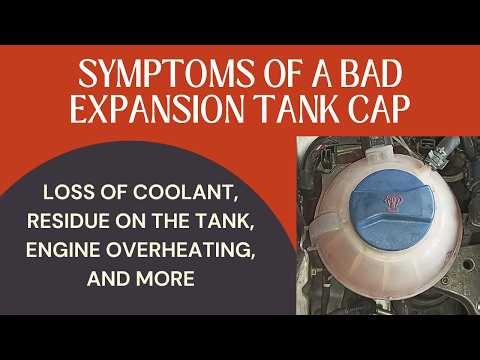 Symptoms Of A Bad Expansion Tank Cap