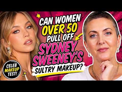 Can Women Over 50 Pull Off Sydney Sweeney's Sultry Makeup?