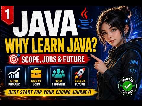 Why Learn Java? 🔥 Complete Beginner Guide | Scope, Jobs & Future