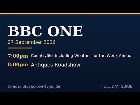 BBC1 Schedule Sunday 27 September 2026 | BBC1 Listings Today & Full Guide