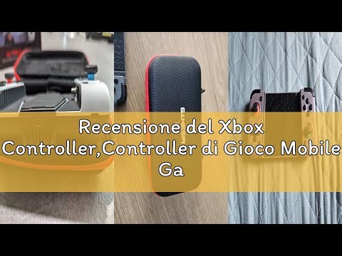 Recensione del Xbox Controller,Controller di Gioco Mobile GameSir X2 PRO,XController Android con lic