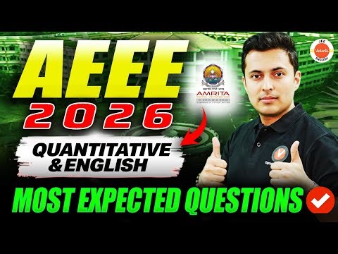 AEEE 2026 Quantitative + English | Most Expected Questions | Amrita University | Shreyas Sir