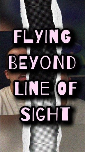 Why You Should NEVER Fly Beyond Line of Sight (BVLOS Explained) | Drone Safety Tips