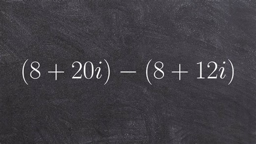 Tutorial - Combining complex numbers ex 8, (8 + 20i) - (8 + 12i)