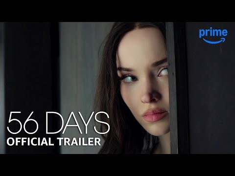 56 Days - Official Trailer | Prime Video