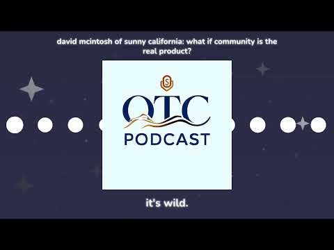 S2 E11: David McIntosh of Sunny California: Surf, Moto and Community on 41st Avenue | OTC
