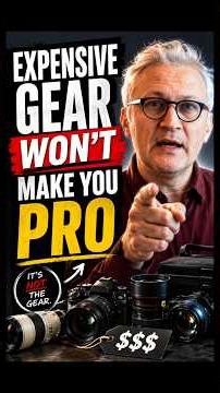 expensive gear will not make a pro