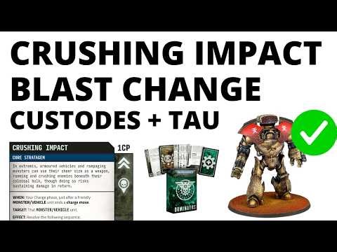 BIG Warhammer 40K Rules Reveals! Crushing Impact, Blast Change, Custodes Confirmed Safe, Tau + More