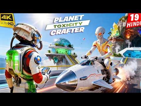 MISSION FAILED | Planet Crafter Toxicity | 4K Gameplay HINDI