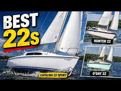 Why TODAY Is the Best Time to Buy a 22-Foot Sailboat