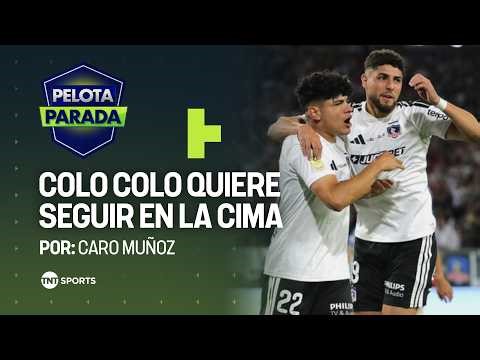 COLO COLO QUIERE SEGUIR EN LA CIMA | Novedades de Colo Colo | HOY Miércoles 15 de abril